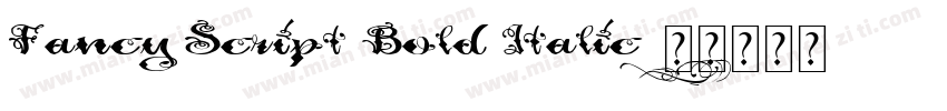 Fancy Script Bold Italic字体转换